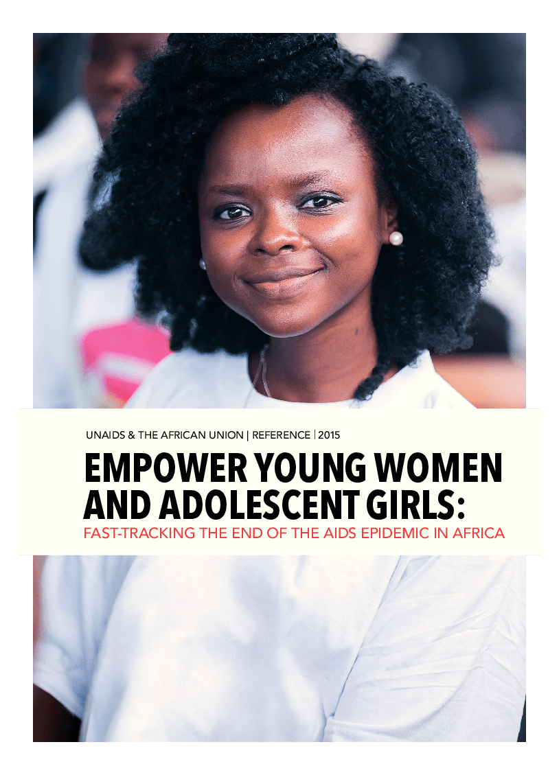 Empower Young Women and Adolescent Girls: Fast Track the End of AIDS in Africa